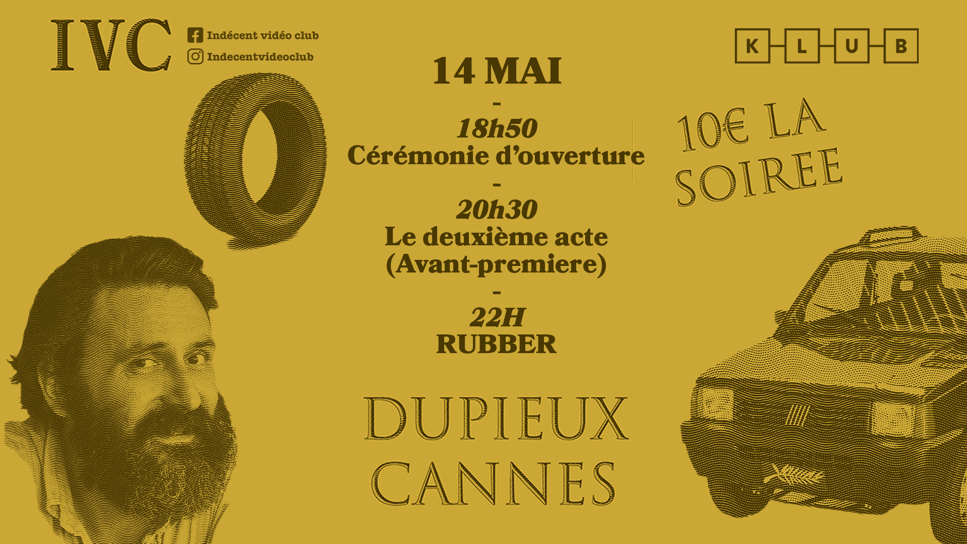 Affiche cinéma soirée Cannes et Dupieux.